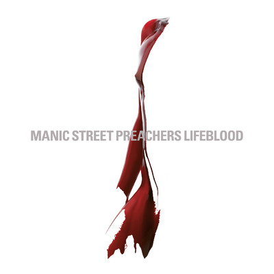 Lifeblood 20/Manic Street Preachers