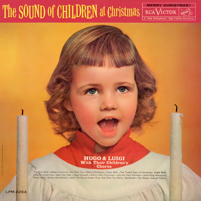 The Sound Of Children At Christmas/Hugo And Luigi With Their Children's Chorus