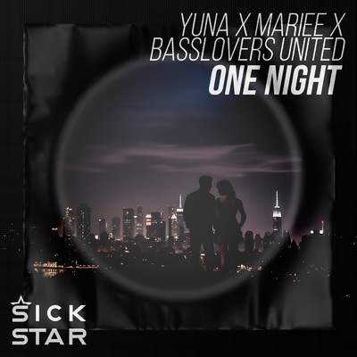 One Night/YUNA／MARIEE／Basslovers United