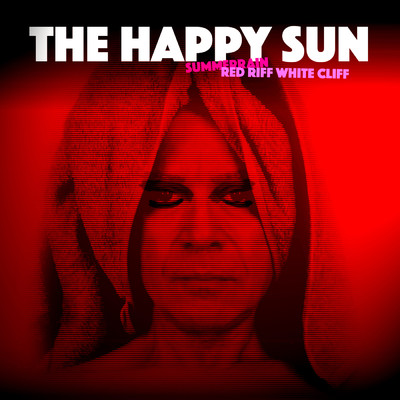 シングル/Red Riff White Cliff/The Happy Sun