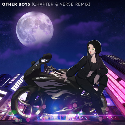 Other Boys (Chapter & Verse Remix)/Marshmello／Dove Cameron／Chapter & Verse