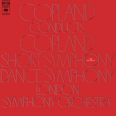 アルバム/Copland: Short Symphony & Dance Symphony/Aaron Copland