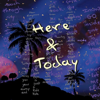 Here & Today/Kyle Quest