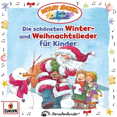 Die schonsten Winter- und Weihnachtslieder fur Kinder/Detlev Jocker