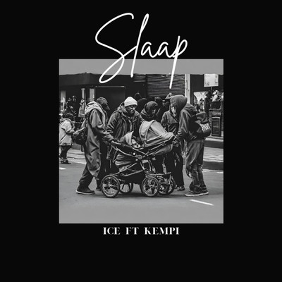 Slaap feat.Kempi/ICE