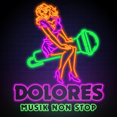 シングル/Musik Non Stop (SLOWED)/Dolores