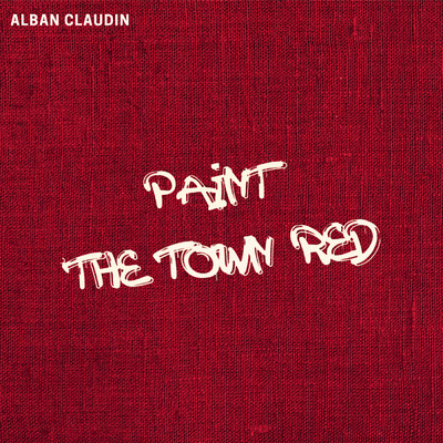 Paint the Town Red/Sebastian