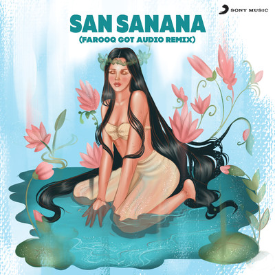 San Sanana (Farooq Got Audio Remix)/Farooq Got Audio／Anu Malik／Alka Yagnik