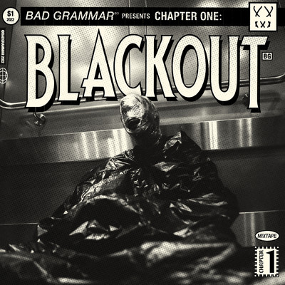Chapter 1: Blackout (Explicit)/BAD GRAMMAR