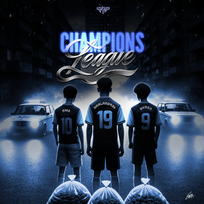 Champions League (Explicit) feat.Haaland936,Aymen/Rap La Rue