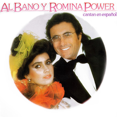 アルバム/Cantan En Espanol/Al Bano & Romina Power