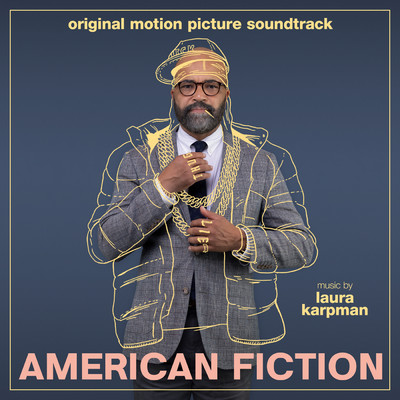 アルバム/American Fiction (Original Motion Picture Soundtrack)/Laura Karpman