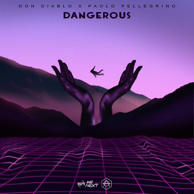 Dangerous/Don Diablo／Paolo Pellegrino