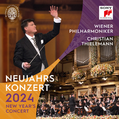 Neujahrskonzert 2024 ／ New Year's Concert 2024 ／ Concert du Nouvel An 2024/Christian Thielemann／Wiener Philharmoniker