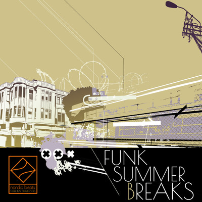アルバム/FUNK SUMMER BREAKS/Nordic Beats