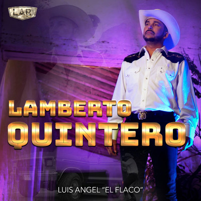 Lamberto Quintero/Various Artists