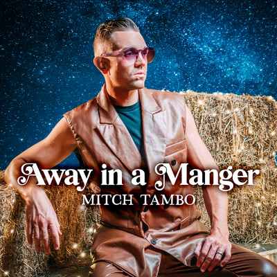 Away in a Manger/Mitch Tambo