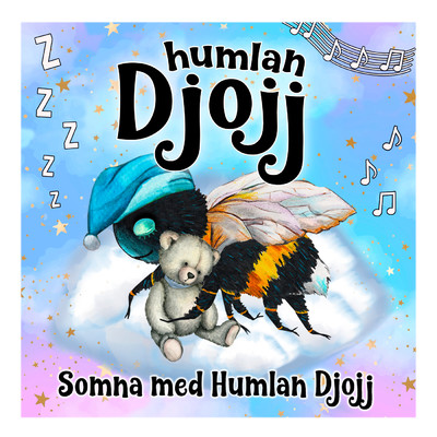 アルバム/Somna med Humlan Djojj/Humlan Djojj／Josefine Gotestam