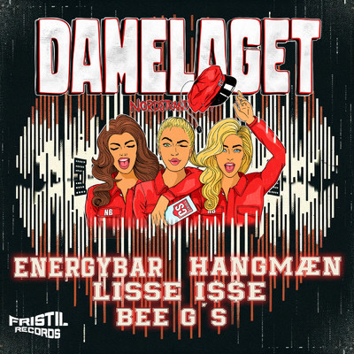 Scorer Poeng (DAMELAGET 2024) (Explicit) feat.Lisse I$$E/Energybar／HANGMAEN／Bee G's
