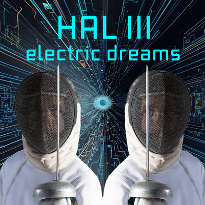 Electric Bradbury Skies/HAL III