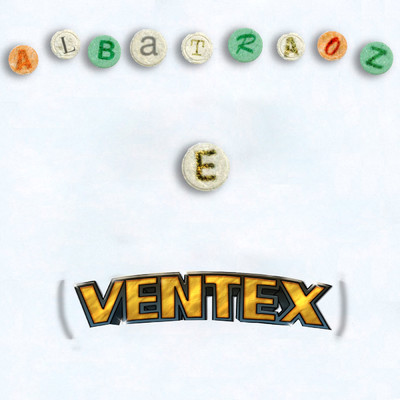 E (Ventex) (Explicit) feat.Ture Brute/Albatraoz
