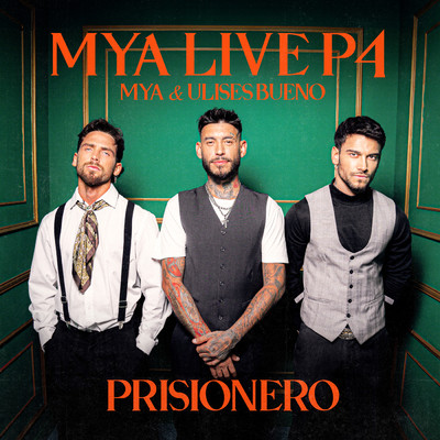 MYA LIVE P4: Prisionero/Ulises Bueno