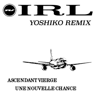 IRL (Yoshiko Remix)/クリス・トムリン