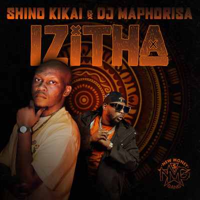 IZiTHA/Shino Kikai／Dj Maphorisa