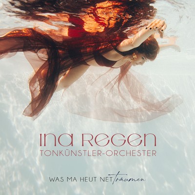 Wann da Regen foit (Orchester Version)/Ina Regen