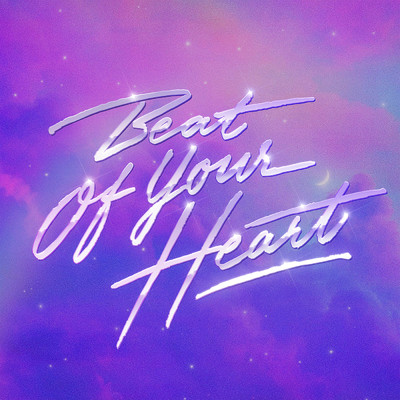 Beat Of Your Heart/Purple Disco Machine