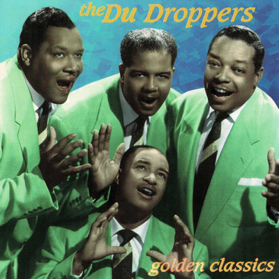 Whatever You're Doin' (Keep Doin' It)/The Du Droppers