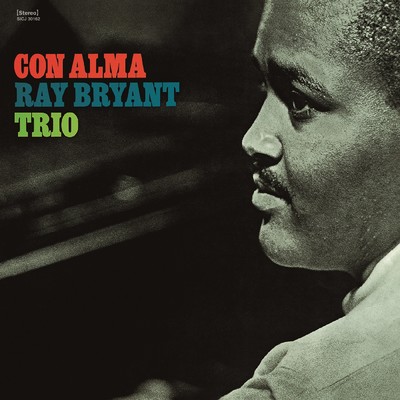 アルバム/Con Alma/The Ray Bryant Trio