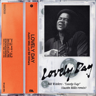Lovely Day (Austin Millz Remix)/Bill Withers