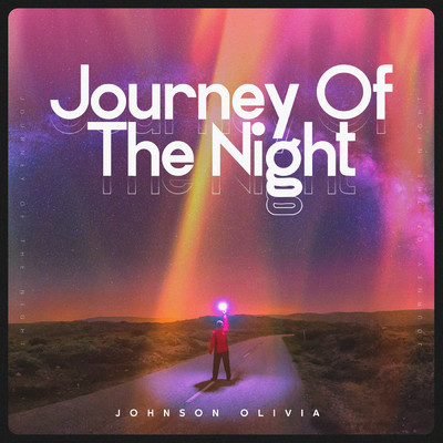 Journey of the Night/Johnson Olivia