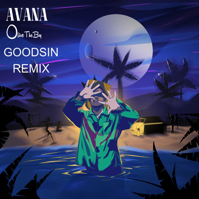 GoodSin (Remix) feat.Reekado Banks/Olivetheboy／Oxlade／King Promise