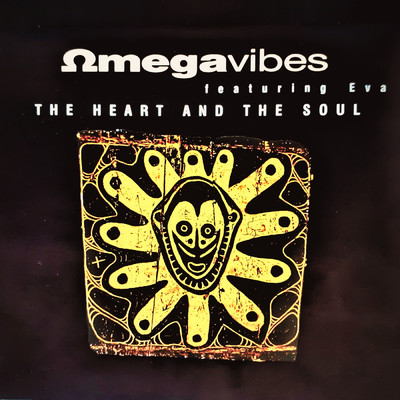 The Heart and the Soul (Radio Mix)/Omega Vibes