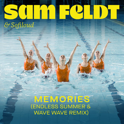 シングル/Memories/Sam Feldt／Sofiloud