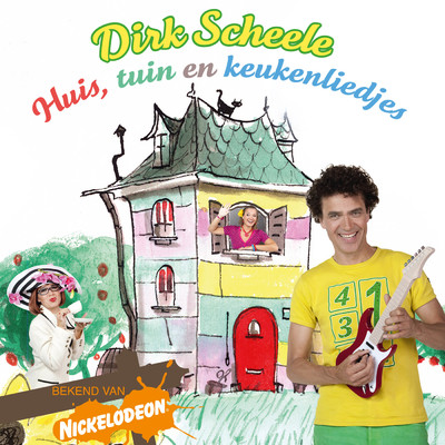 アルバム/Huis, Tuin en Keukenliedjes (Deel 1)/Dirk Scheele