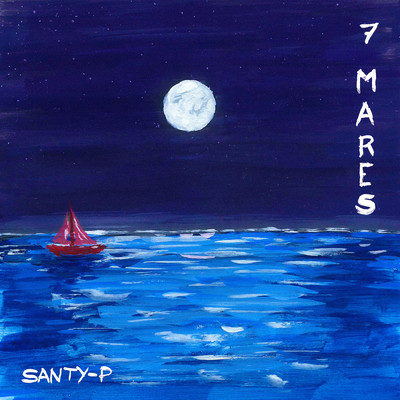 7 Mares/Santy-P