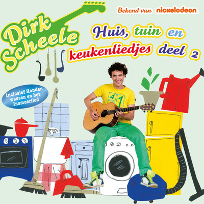 アルバム/Huis, Tuin en Keukenliedjes (Deel 2)/Dirk Scheele