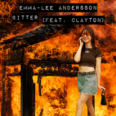 Bitter (Explicit) feat.Clayton/Emma-Lee Andersson