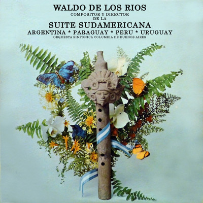 アルバム/Suite Sudamericana/Waldo De Los Rios