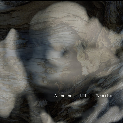 アルバム/Ammali/Braths