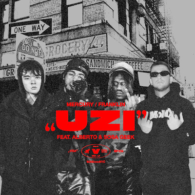 UZI (Explicit) feat.Sosa Geek/MERCURY／Franklin／Alberto
