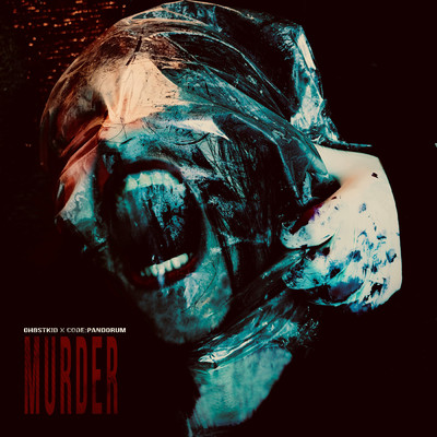 MURDER feat.Code:Pandorum/GHOSTKID
