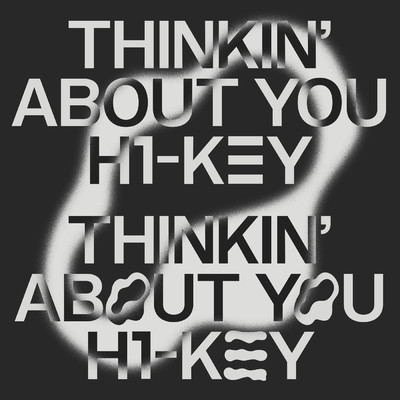 シングル/Thinkin' About You (Instrumental)/H1-KEY