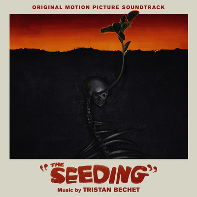 The Seeding (Original Motion Picture Soundtrack) (Explicit)/TRZTN