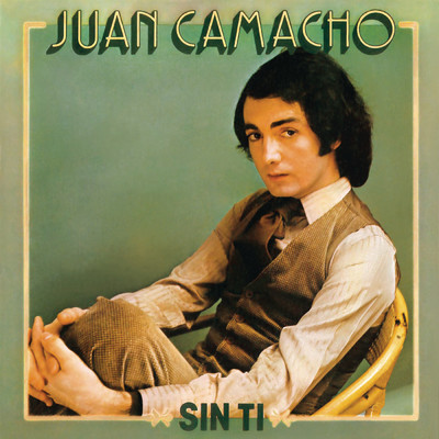 Sin Ti ／ Palabras De Amor (Remasterizado 2024)/Juan Camacho