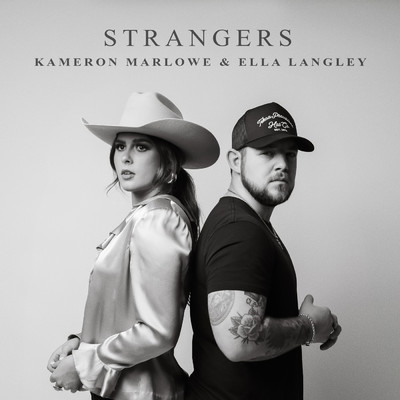 Strangers/Kameron Marlowe／Ella Langley