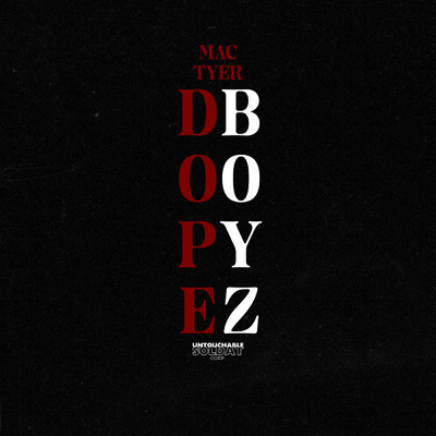 シングル/DOPE BOYZ (Explicit)/Mac Tyer